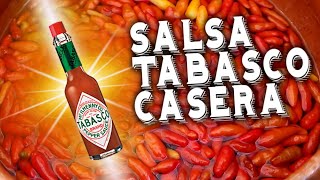 Cómo hacer Salsa Tabasco casera paso a paso