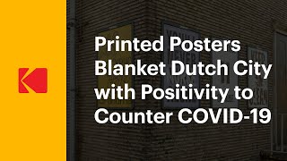Printed Posters Blanket a Dutch City with Positivity to Counter COVID-19