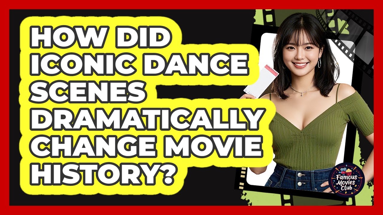 How Did Iconic Dance Scenes Dramatically Change Movie History? - Famous Movies Club