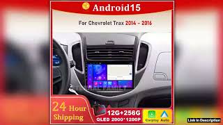 Car Radio For Chevrolet Trax 2014 2016 Android15 Multimedia Player Navigation Stereo DSP Head Unit screenshot 3