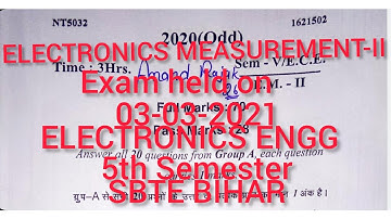 ELECTRONICS MEASUREMENT-2||QUESTION PAPER(03-03-2021)||ELECTRONICS ENGG||5th Semester||SBTE BIHAR