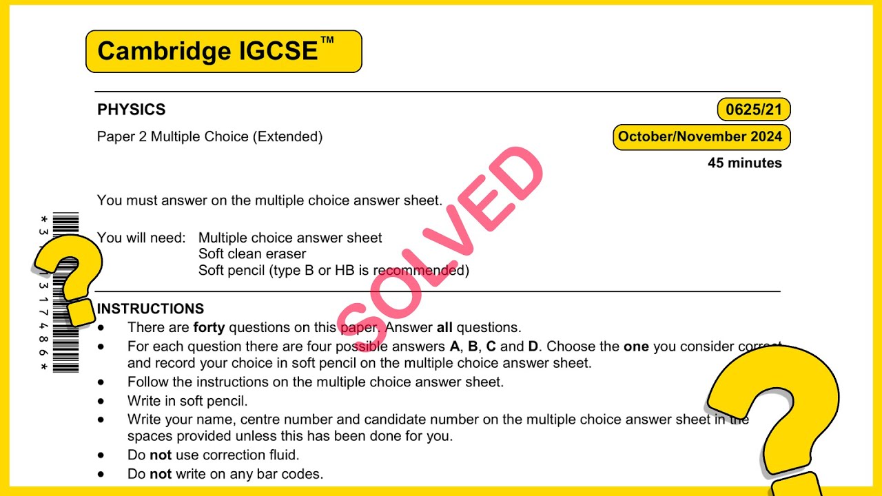 IGCSE Physics 0625 Oct Nov 2024 Paper 21 SOLVED!!