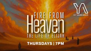 Fire From Heaven I  The life of Elijah - 1 Kings 19:9-21 - Adam Callaway