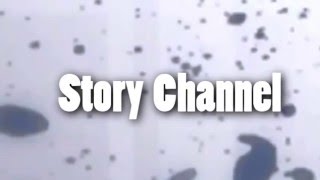 Into Storychannel