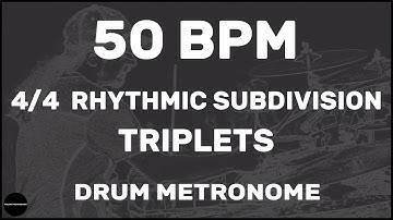 Triplets | Drum Metronome Loop | 50 BPM
