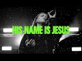 His name is jesus  vizion worship