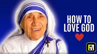 [Mother Teresa]How to love god