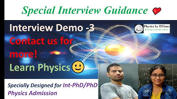 Interview guidance for PhD, Int-PhD BARC Physics👉🏼A demo👉🏼Must watch!