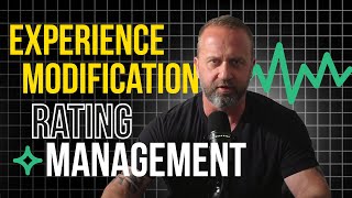 Experience Modification Rating Management