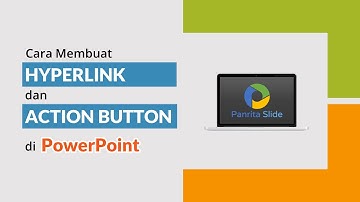 Cara Membuat Hyperlink dan Action Button di PowerPoint