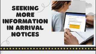 Consignee's Guide to Seeking More Information in Arrival Notices