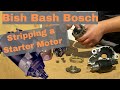 Bosch Starter Motor - Strip Down & Rebuild, fixing a slow/poor crank without parts