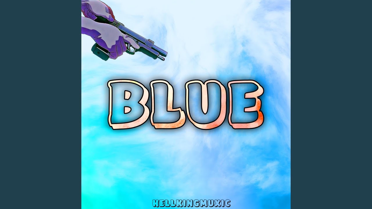Guarda BLUE su YouTube Guarda BLUE su YouTube