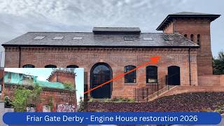 Derby : Friar Gate Engine house restoration by @wavensmerehomes6991 - Sept 13th 202 @comedyhunter