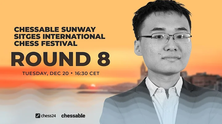 Sunway Chess Festival | Round 8 | Live commentary ...