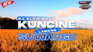 DJ KUNCINE LAWANG SUWARGO TERBARU ❗SLOW BASS ❗STYLE HAJATAN - BY PEMUDA ELITE FT ZAINUL RIMEX