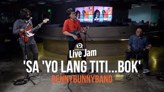 'Sa 'Yo Lang Titi...Bok' – BennyBunnyBand