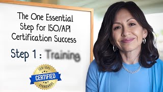 Who Needs ISO or API Training to Get Certified? And why Training is Crucial.