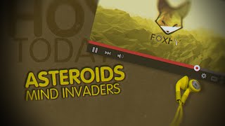 [Complextro] Mind Invaders - Asteroid