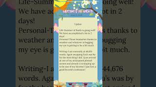 Writing update #authors #writers #life #update #summerofbards