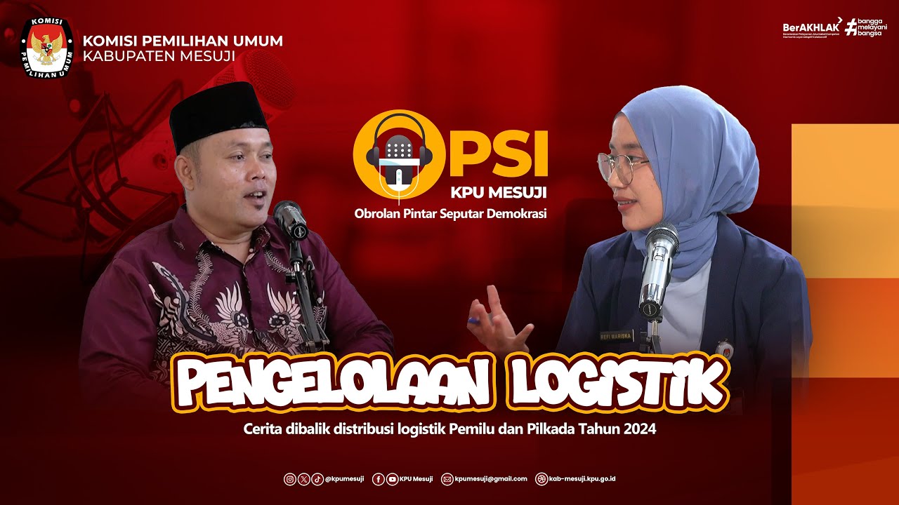 OPSI - Podcast Episode 1 | Cerita dibalik Distribusi Logistik Pemilu dan Pilkada Tahun 2024