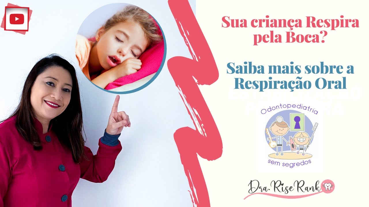sua-crian-a-respira-pela-boca-odontopediatria-sem-segredos-youtube