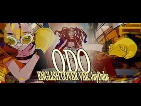 Ado【踊】Odo - ENGLISH COVER (ver. @jayd.doubledubs )