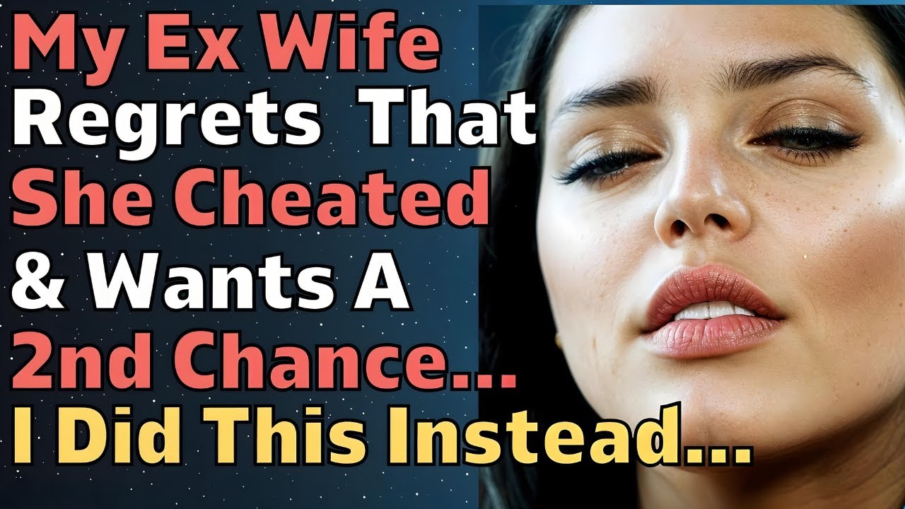 My Ex Wife Regrets Cheating & Is Trying To Run Back To Me So I Did This