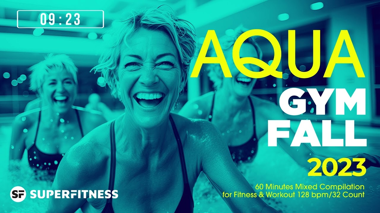 🔥 Aqua Gym Fall 2023 – 128 BPM / 32 Count (60-Min Session)