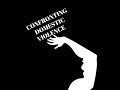 Confronting Domestic Violence