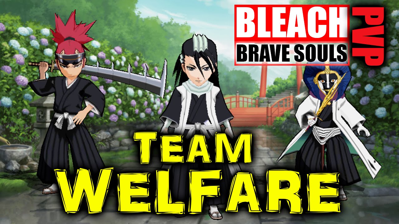Bleach Brave Souls (PvP) The ultimate team!!! YouTube
