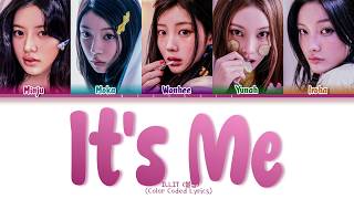 ILLIT (일릿) It´s Me [Color Coded Lyrics Esp/Rom/Eng]