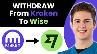 How To Withdraw From Kraken To Wise (2026)