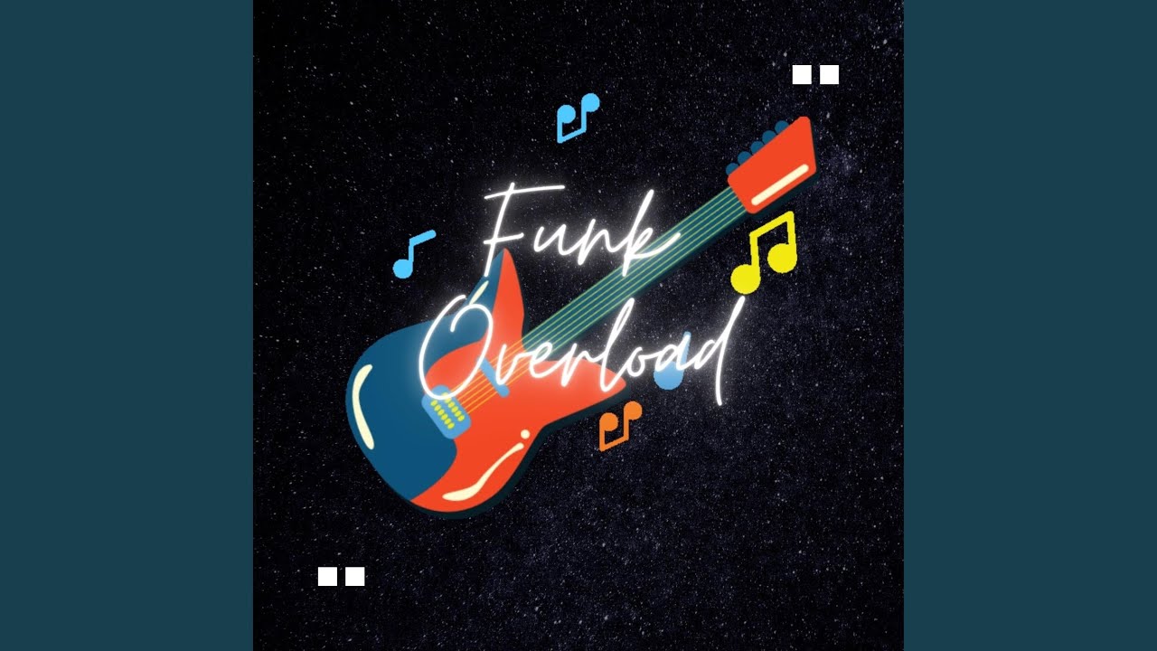 Watch Funk Overload on YouTube Watch Funk Overload on YouTube