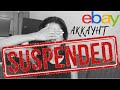 Suspended Account on Ebay I Причины Блокировки Аккаунта I Что Делать, Если Удален Листинг?