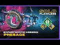 Barrow-Dyad & Peacekeepers Strand Titan - Solo Flawless Expert Exotic Mission "Presage" - Destiny 2