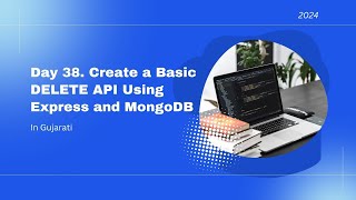 Day 38   Create a Basic DELETE API Using Express and MongoDB