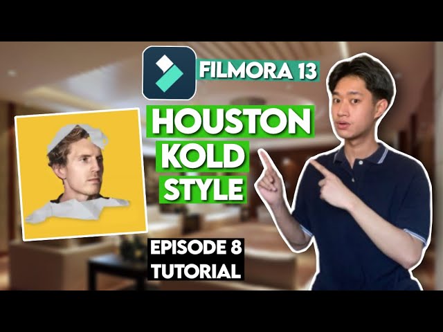 How to simple edit like the style of Houston Kold using Filmora 13 | Houston Kold Style - Episode 8 class=