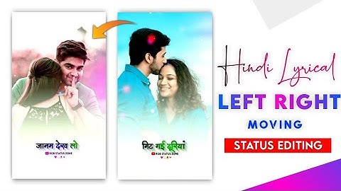 Hindi Lyrical Left Right Moving | Status Editing | VN Status Editing | VN Video Editor | Vn | VN App