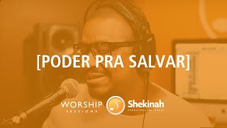 Poder Pra Salvar - Aline Barros (Cover) - Shekinah Worship