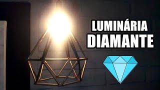 Como fazer luminária diamante caseira Artesateck (diamond lamp)