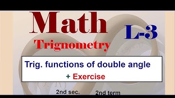 Trigonometry 2nd secondary Egypt 2022 2nd term | Lesson-3 | Explanation & Exercise