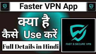 Faster VPN App Kaise Use Kare || How To Use Faster VPN app screenshot 4