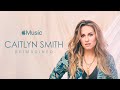 Caitlyn Smith: Reimagined - Film Preview | Apple Music