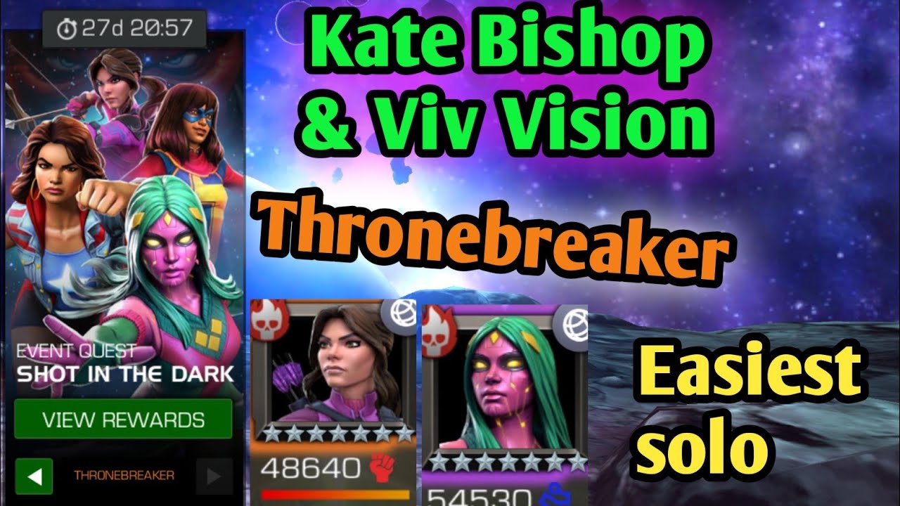 Kate Bishop & Viv Vision Easily Solo'd/ Thronebreaker Bosses/MCOC.
