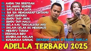 Download Lagu DIFARINA INDRA Ft FENDIK ADELLA ANDAI TAK BERPISAH SALAHMU SENDIRI OM ADELLA TERBARU 2025 MP3 Download Lagu DIFARINA INDRA Ft FENDIK ADELLA ANDAI TAK BERPISAH SALAHMU SENDIRI OM ADELLA TERBARU 2025 MP3