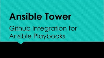 Ansible Tower: Github Integration for Ansible Playbooks