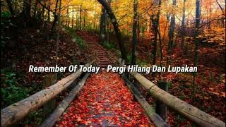 Lupakan Semua Kenangan ini,Hancurkanlah Semua Mimpi - Mimpi. Pergi Hilang Dan Lupakan Full Cover