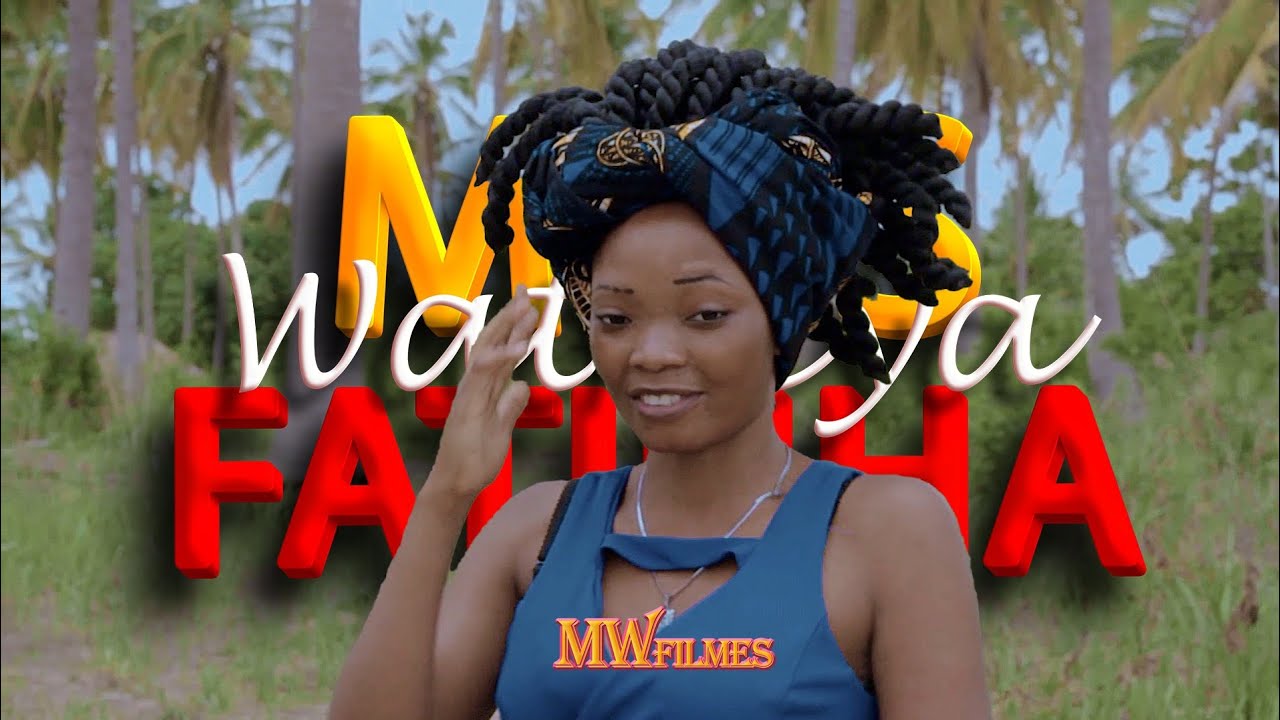 Miss_-_Fatinha _-_Wathea_-_Inchene(Official Video clip) MWfilmes 4k