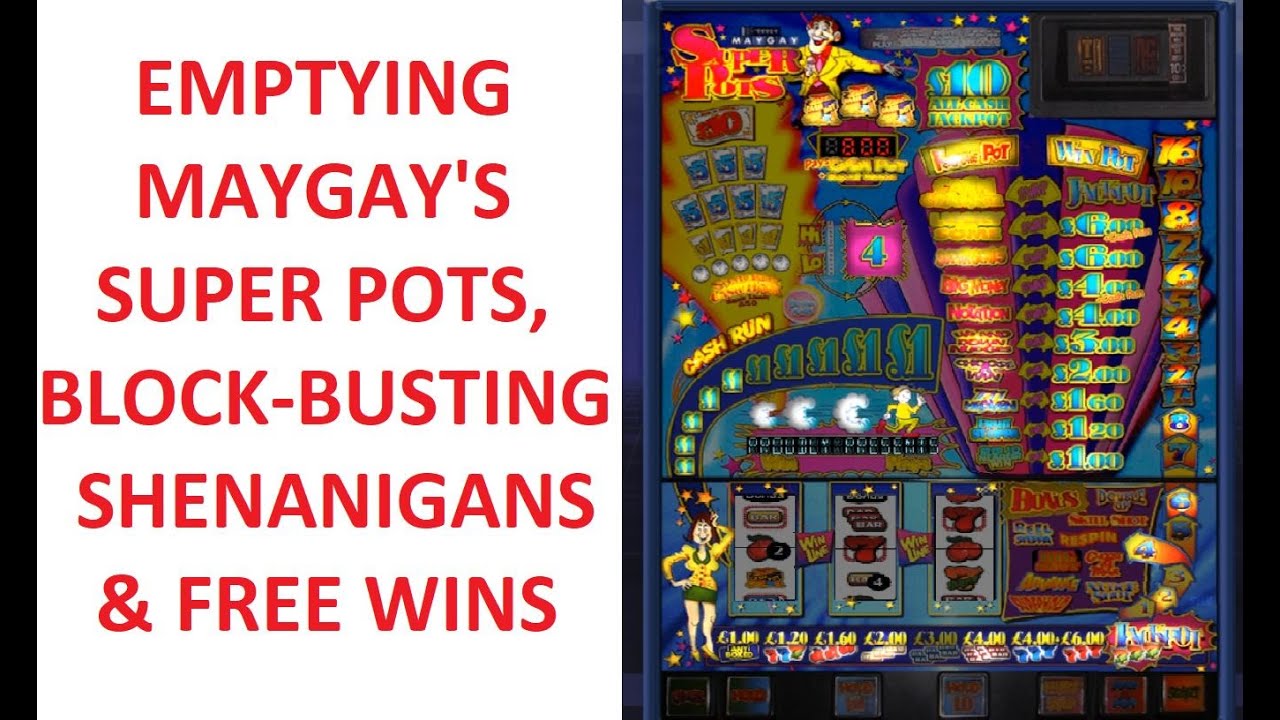 Maygay's Super Pots - Free Win Trickery To Empty The Machine